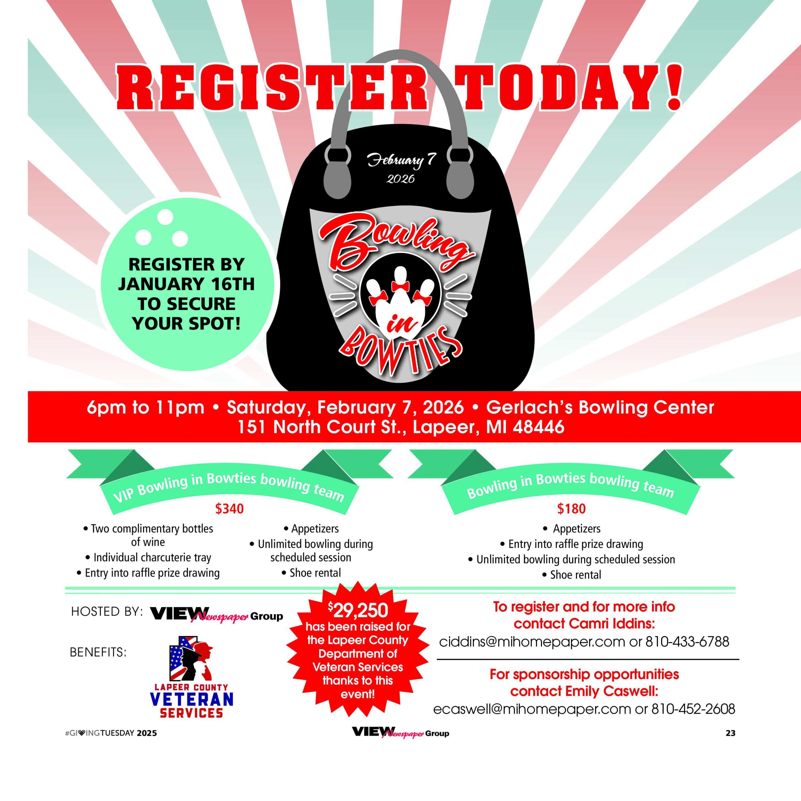 Page Viewer - The County Press - givingtuesday_BOWLING IN BOWTIES Bowling in Bowties, presented by the View NewspaperGroup, aims to raise money and awareness for the Lapeer County Veteran Services. Event takes place on Saturday, February 7 from 6pm to 11pm at Gerlach's Bowling Center located at 151 North Court St., Lapeer, MI 48446.